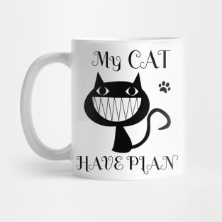 My cat have plan and i chek him. Another style Mug